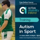 Autism in Sport Awareness Course: Free Online Course Offered by Galway City Sailing Club